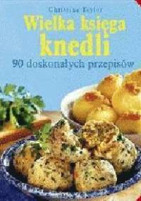 Wielka księga knedli - Christine Taylor