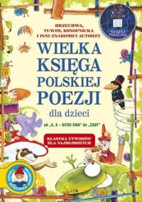 Wielka księga polskiej poezji dla dzieci