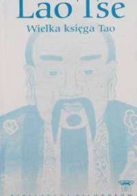 Wielka księga Tao - Lao Tsy (Laozi)
