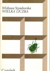 Wielka liczba - Wisława Szymborska