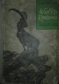 Wielka rodzina - Jan Żabiński