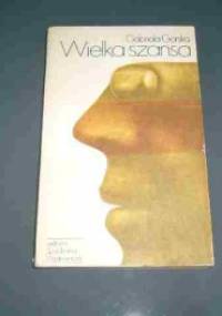 Wielka szansa - Gabriela Górska
