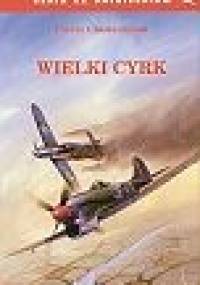Wielki Cyrk - Pierre Clostermann