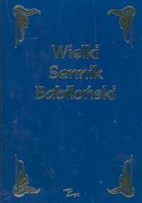 Wielki sennik babiloński - autor nieznany