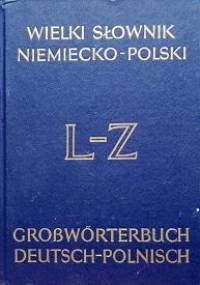 Wielki słownik niemiecko-polski, t2 L-Z - Jan Piprek, Juliusz Ippoldt