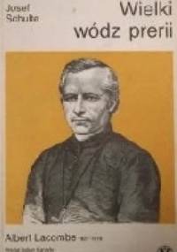 Wielki wódz prerii - Josef Schulte