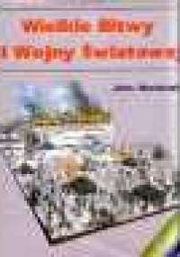 Wielkie Bitwy II Wojny Światowej - John Macdonald