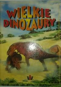 Wielkie Dinozaury - Zdeněk V. Špinar