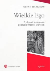 Wielkie Ego - Glynn Harrison