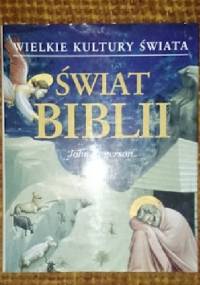 Wielkie Kultury Świata - Świat Biblii