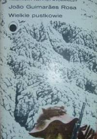 Wielkie pustkowie - João Guimarães Rosa