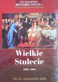 Wielkie stulecie - praca zbiorowa