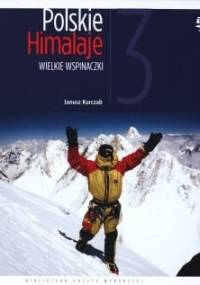Wielkie wspinaczki - Janusz Kurczab