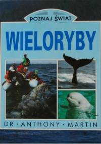 Wieloryby - Anthony R. Martin