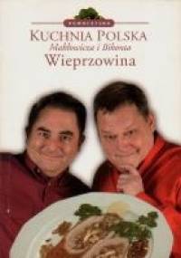 Wieprzowina - Robert Makłowicz, Piotr Bikont