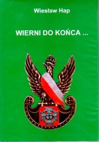 Wierni do końca - Wiesław Hap
