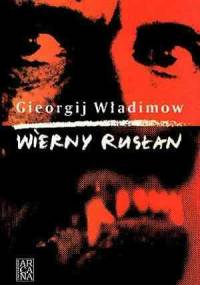 Wierny Rusłan - Gieorgij Władimow