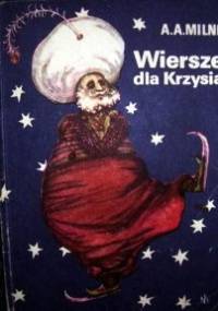 Wiersze dla Krzysia - Alan Alexander Milne