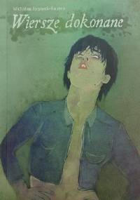 Wiersze dokonane - Michalina Janyszek