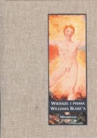 Wiersze i pisma Williama Blake'a - William Blake