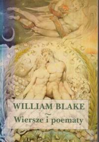 Wiersze i poematy - William Blake