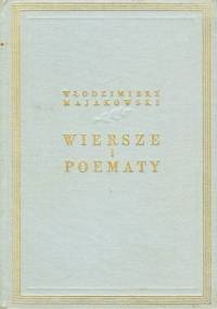 Wiersze i poematy - Włodzimierz Majakowski