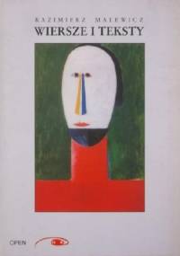 Wiersze i teksty - Kazimierz Malewicz