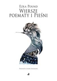 Wiersze, poematy i Pieśni - Ezra Pound