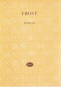 Wiersze - Robert Frost