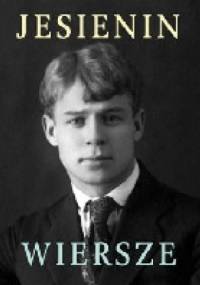 Wiersze - Siergiej Jesienin