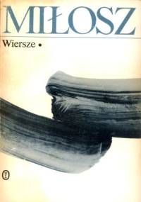Wiersze. Tom 1-2 - Czesław Miłosz