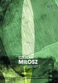 Wiersze. Tom 2 - Czesław Miłosz