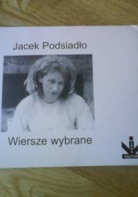 Wiersze wybrane 1990-1995 - Jacek Podsiadło