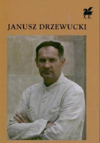 Wiersze wybrane - Janusz Drzewucki