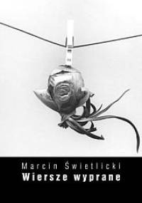 Wiersze wyprane - Marcin Świetlicki
