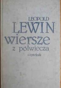 Wiersze z półwiecza - Leopold Lewin