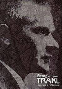 Wiersze z rękopisów - Georg Trakl