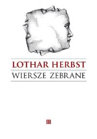 Wiersze zebrane - Lothar Herbst