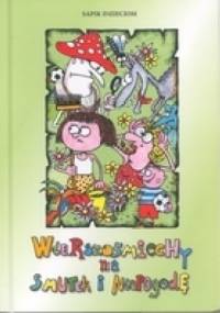 Wierszośmiechy  na smutek i niepogodę - Tomasz Czuk