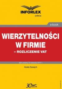 Wierzytelności w firmie  rozliczenie VAT - Szwęch Aneta
