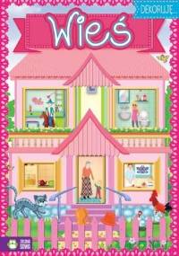 Wieś. Dekoruję... - praca zbiorowa