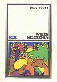 Wieże milczenia - Paul Scott