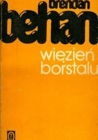 Więzień borstalu - Brendan Behan