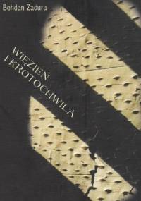 Więzień i krotochwila. Wiersze z lat sześćdziesiątych - Bohdan Zadura