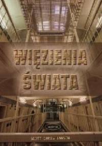 Więzienia świata - Scott Christianson