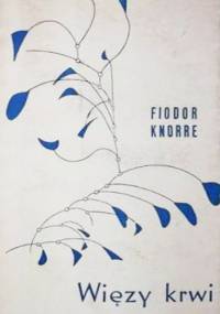 Więzy krwi - Fiodor Knorre