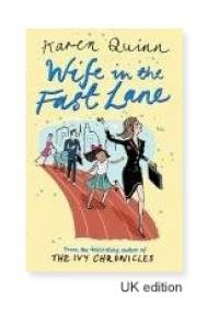 Wife In The Fast Lane - Karen Quinn
