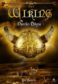 Wiking. Dziecko Odyna - Tim Severin