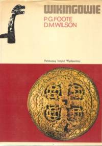 Wikingowie - Peter G. Foote, David Mackenzie Wilson