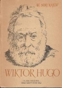 Wiktor Hugo - W. Nikołajew